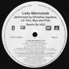 Lady Marmalade By H2O Remix