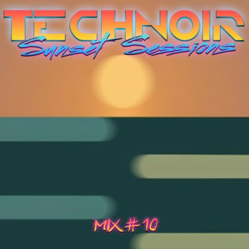 Sunset Sessions #10