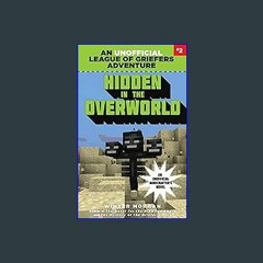 ??pdf^^ 📚 Hidden in the Overworld: An Unofficial League of Griefers Adventure, #2 (League of Grief