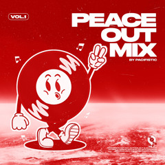 PEACE OUT: VOLUME 1