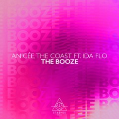 The Booze Anicée & The Coast Feat. IDA FLO