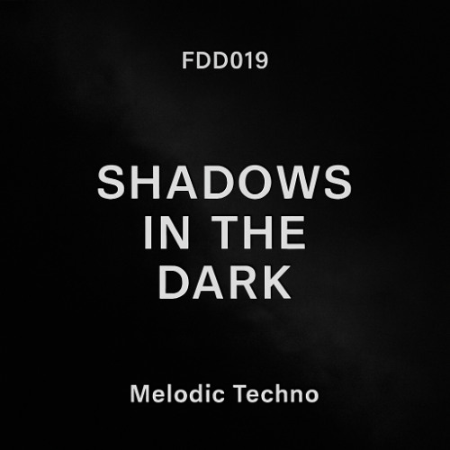 FDD019 – Shadows in the Dark