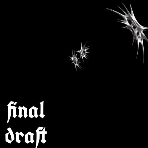 Stream xnull [xnully] Listen to FINAL DRAFT playlist online for free