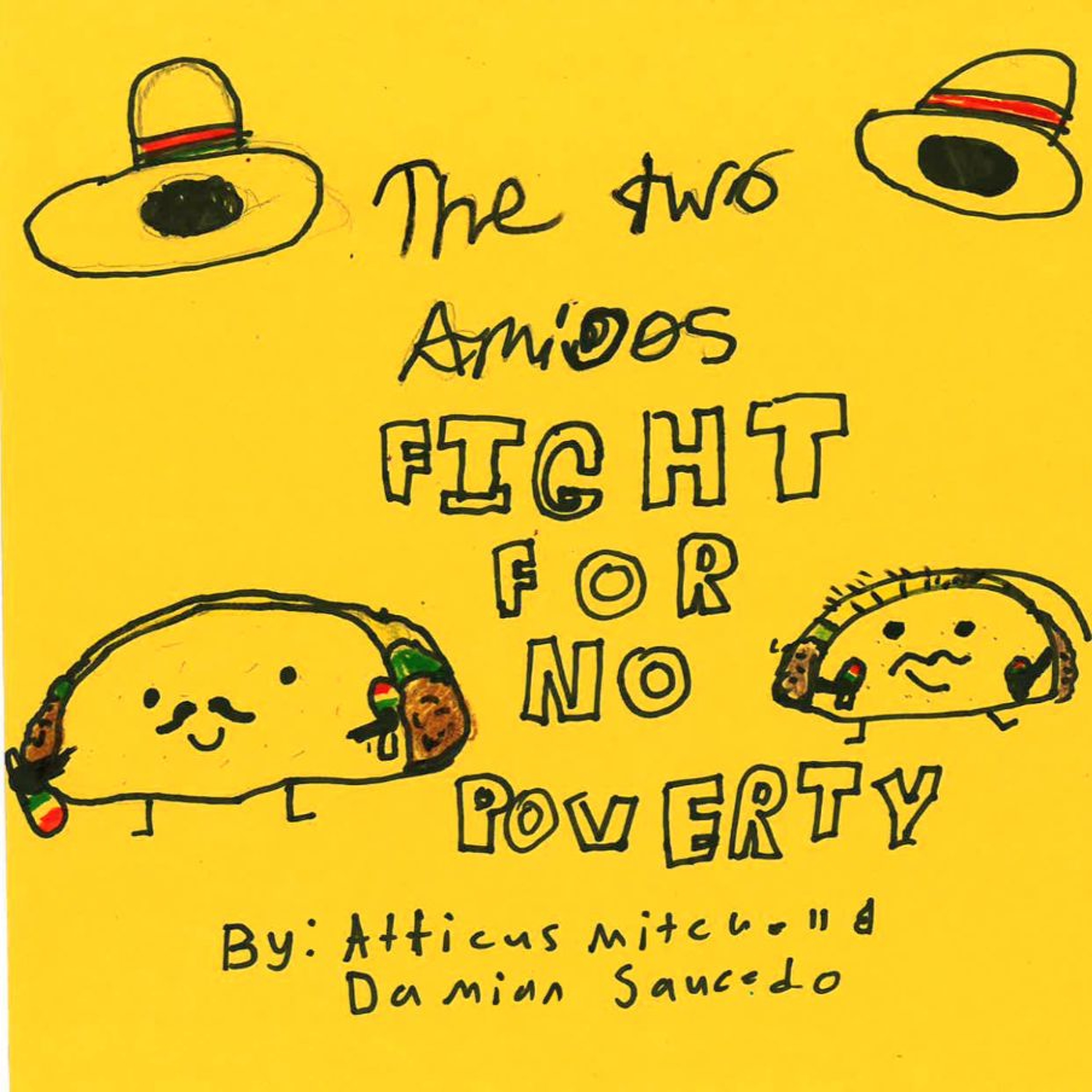 Two Amigos Podcast - Poverty Around The World by Atticus and Damian episode artwork