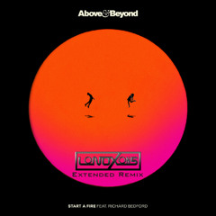Above & Beyond ft. Richard Bedford - Start a Fire (LoNOXon5 Extended Remix)