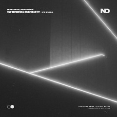 Maxomar, PhatAdam - Shining Bright (feat. PHEA)