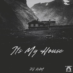 It's My House