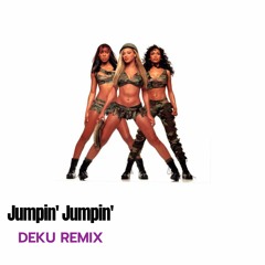 Jumpin’ Jumpin’ (Deku Remix) - Destiny's Child