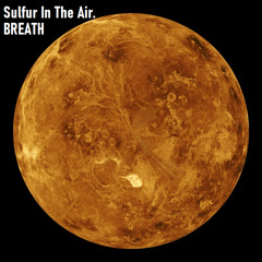 Sulfur In The Air