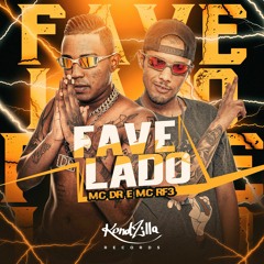 Mc DR & Mc RF3 - Favelado