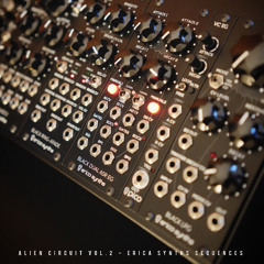 Alien Circuit Vol.2 - Erica Synths Sequences (Demo Track)