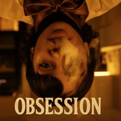 OBSESSION