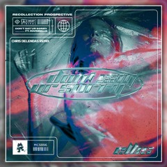 ellis - don't say ur sorry (feat. maribelle) (Chris Delendas Remix)