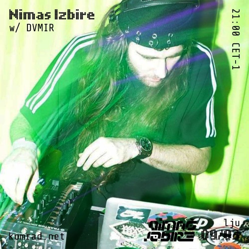 Nimaš Izbire 013 w/ DVMIR