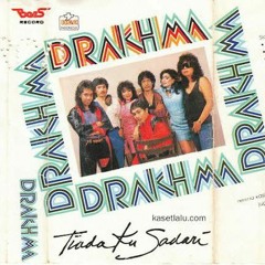 Drahkma Band - Tiada Kusadari