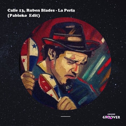 Redondo sistema Deber Stream Calle 13, Ruben Blades - La Perla (Pabloko Edit) by PABLOKO | Listen  online for free on SoundCloud