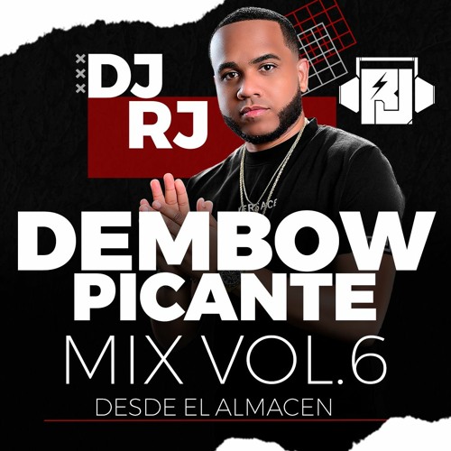 DEMBOW PICANTE 2022 🌶️LIVE MIX VOL.6 - DJ RJ - Desde El Almacén @2DOBLEASOUND