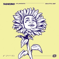 TASHEENO 🌐 Jahcoustix 🌐 Beautiful Day