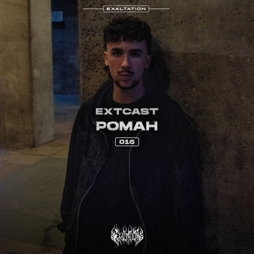 EXTCAST016 | Pomah