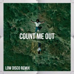 Kendrick Lamar - Count Me Out (Low Disco Bootleg) Free Download