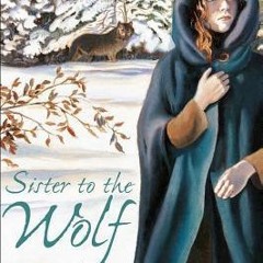 $ONLINE!$ Sister to the Wolf by Maxine Trottier