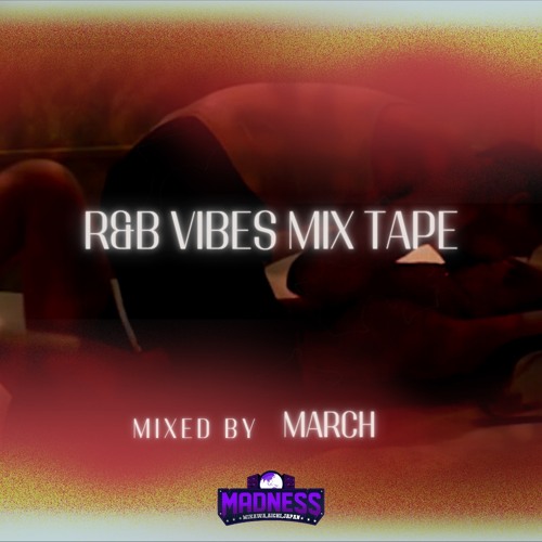 Stream R&B VIBES MIX TAPE by MADNESS CREW | Listen online for free on ...