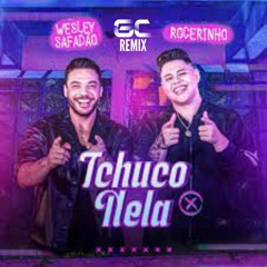 Tchuco Nela (GC Remix)