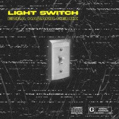 Charlie Puth - Light Switch (Ezra Hazard Remix)