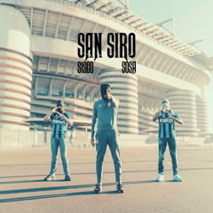 S1sco-San Siro (feat Sosa)