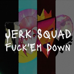 BAJR x Usato Feat. TriangleFace78 & midnightxluna - Jerk Squad (Fuck'Em Down)