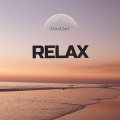 Zouzout - Relax