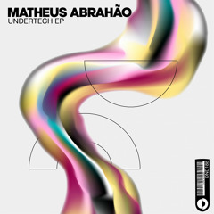 Matheus Abrahão - Confuso (Original Mix)