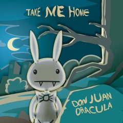 Don Juan Dracula - Take Me Home (Johan Agebjörn Remix feat. Sally Shapiro).mp3