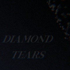 diamond tears