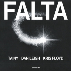 Tainy, DaniLeigh, Kris Floyd - Falta