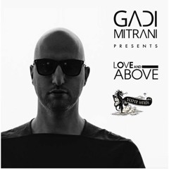 Gadi Mitrani Presents Love And Above 34 : March 2022