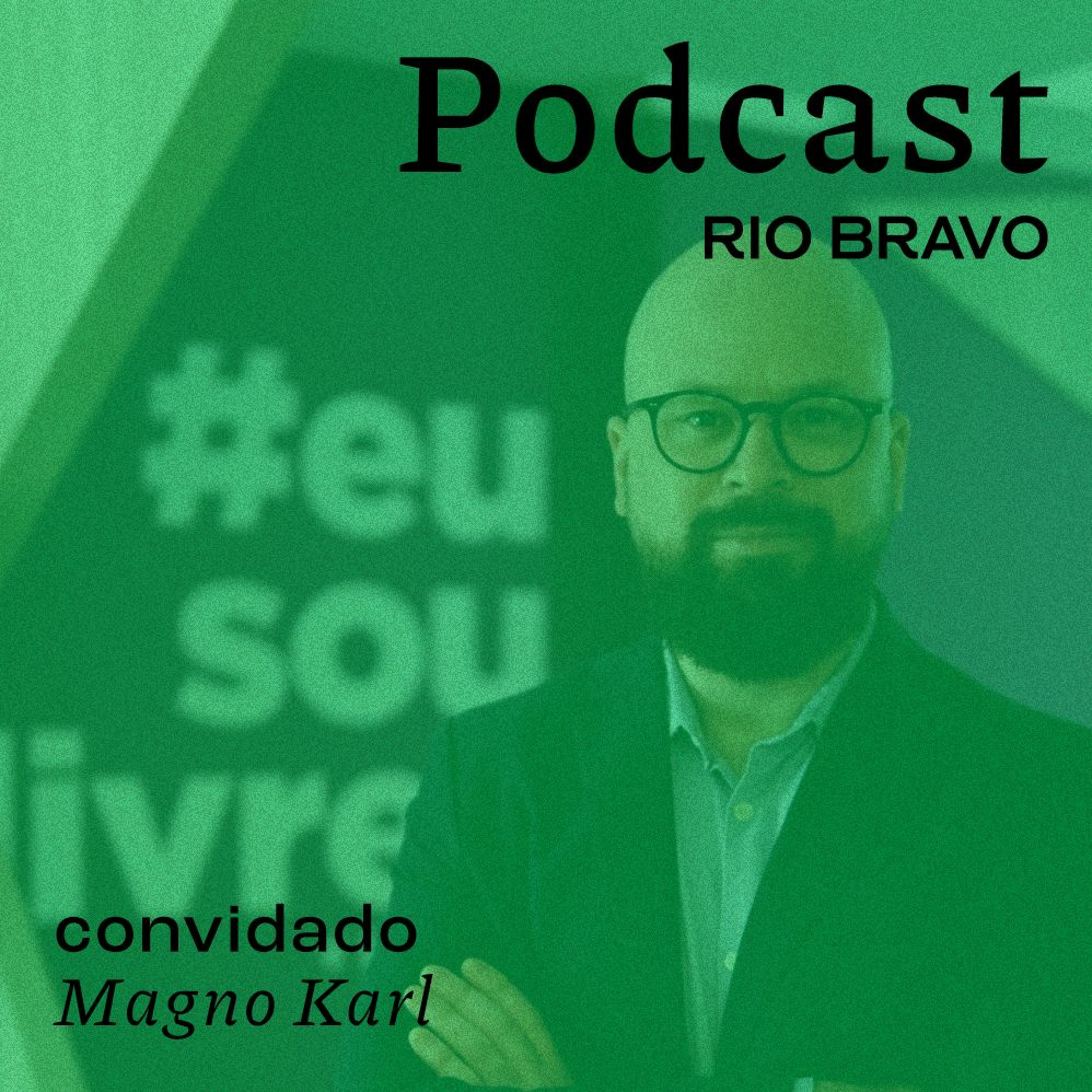 Podcast 720 – Magno Karl: Para participar do processo eleitoral de forma propositiva episode artwork