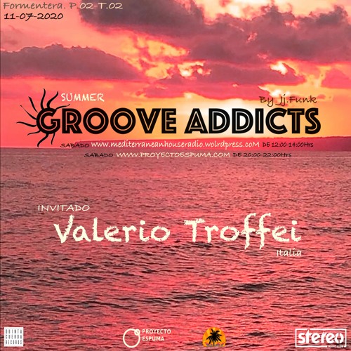 Groove Addicts Summer By Jj. Funk P.02T.02 Inv. Valerio Troffei