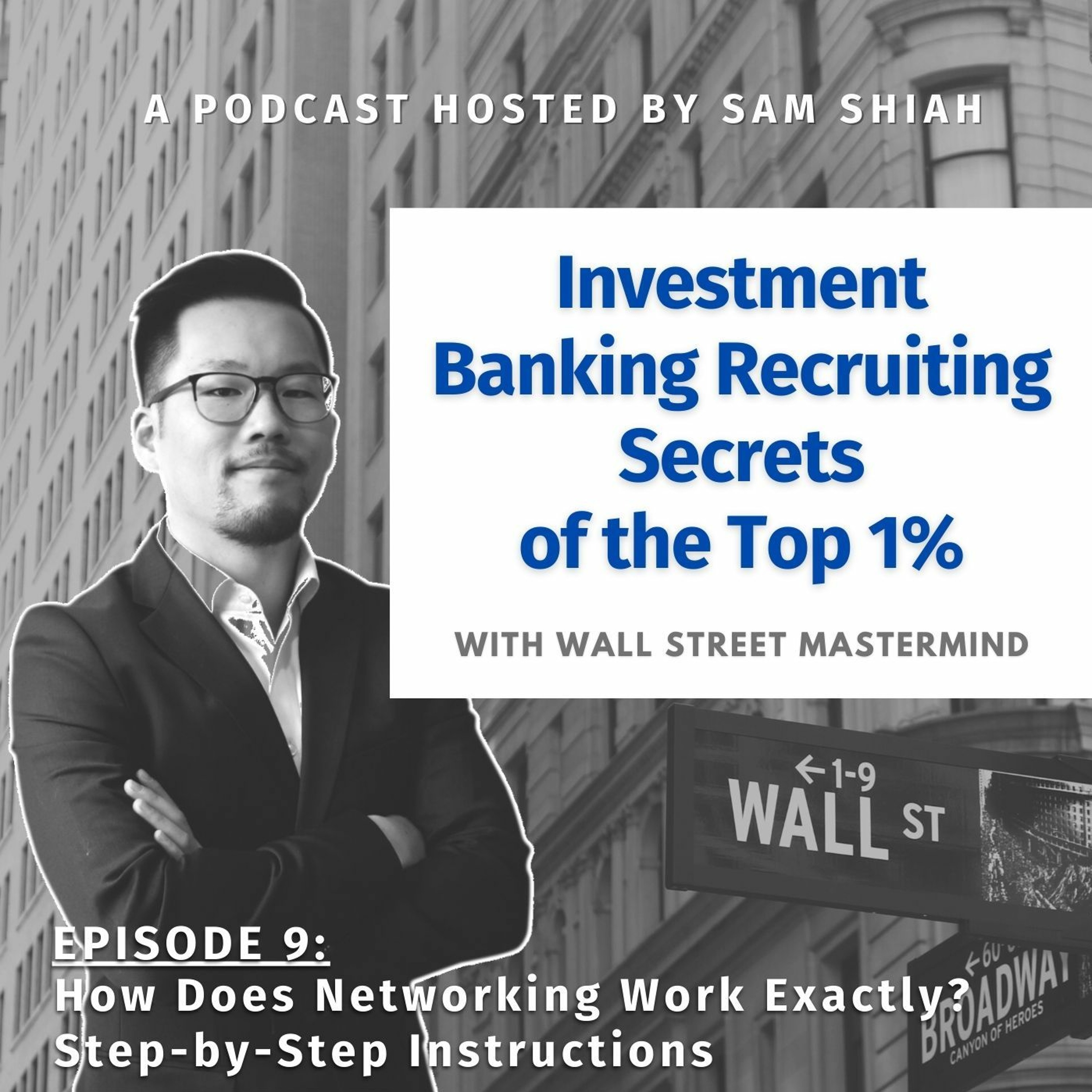 cover of episode Episode 9: How Does Networking Work Exactly  Step-by-Step Instructions