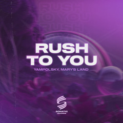 SON005: Yampolsky , Mary's Land - Rush To You