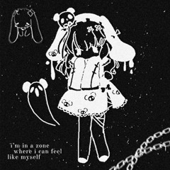 i'm in a zone where i can feel like myself