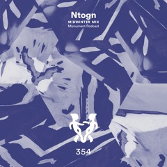 MNMT 354 : Ntogn (Midwinter Mix)