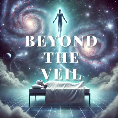 Beyond The Veil