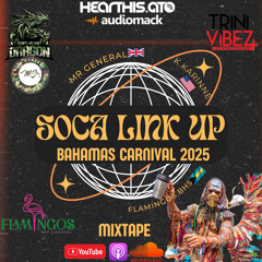 Mr General x K.Karinne x Flamingos Bhs - Soca Link Up (Bahamas Carnival 2025)
