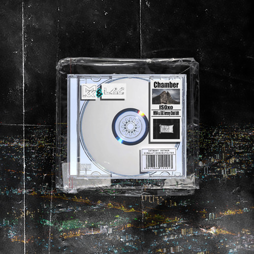 ISOxo - Chamber (M!R4＆LGC Jersey Club Edit)