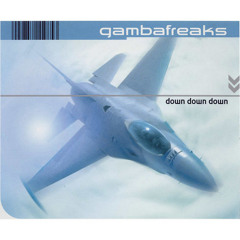 Gambafreaks - Down Down Down (Red Light Mix)
