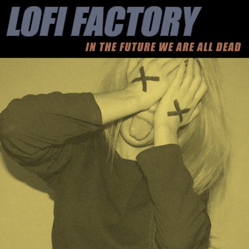 We Are All Dead
