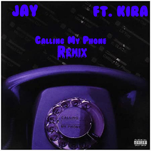 Calling My Phone (Remix)