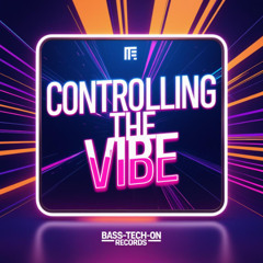 Controlling The Vibe