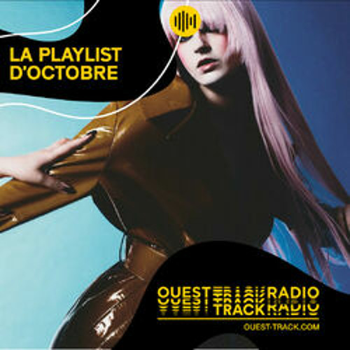 Ouest Track Radio - Octobre 2022